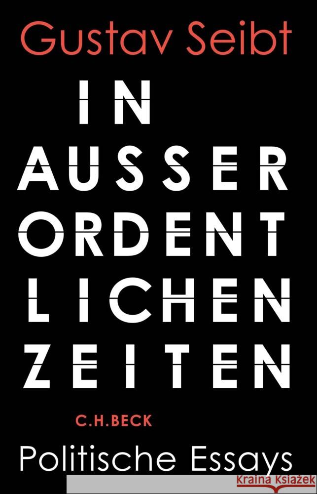 In außerordentlichen Zeiten Seibt, Gustav 9783406808586 Beck - książka