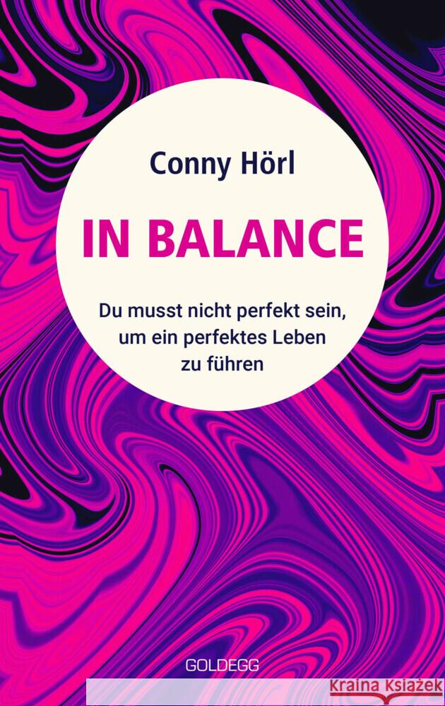 In Balance Hörl, Conny 9783990602867 Goldegg - książka