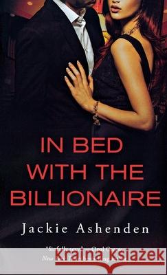 In Bed with the Billionaire Ashenden, Jackie 9781250813268 Griffin - książka