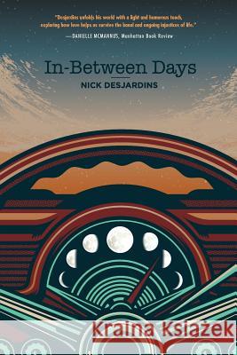 In-Between Days Nick Desjardins 9781633935020 Koehler Books - książka