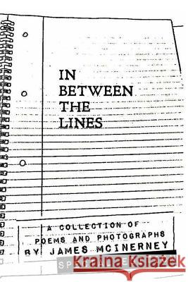 In Between the Lines - Special Edition MR James McInerney MR James McInerney 9781477692936 Createspace - książka