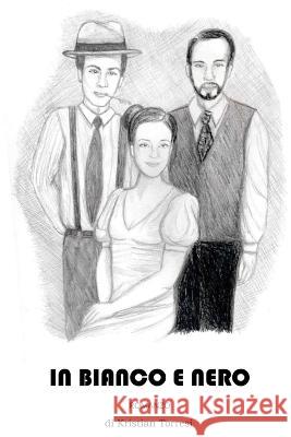 In Bianco E Nero Kristian Torresi 9798354634736 Independently Published - książka