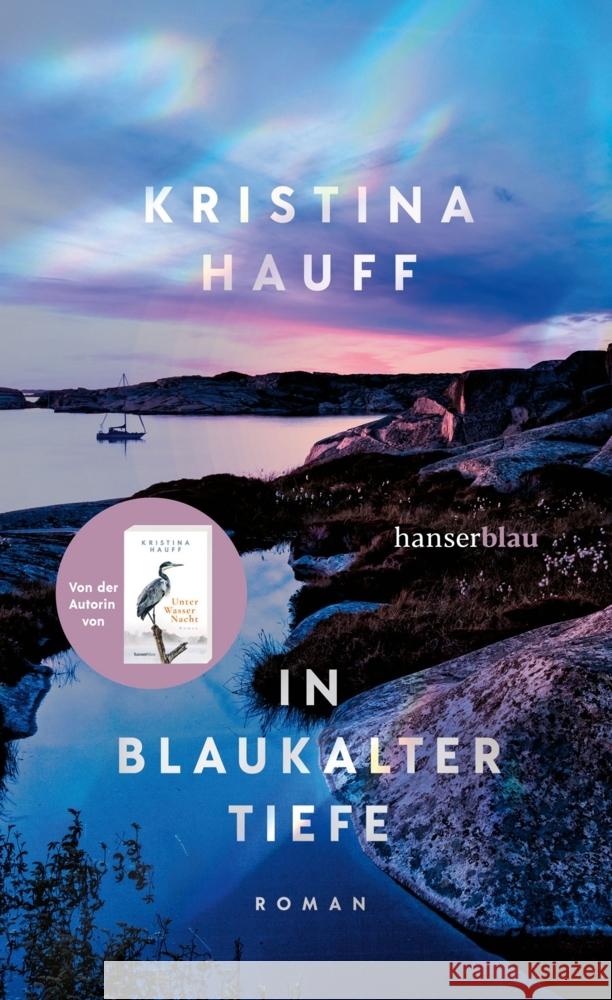 In blaukalter Tiefe Hauff, Kristina 9783446275812 hanserblau - książka