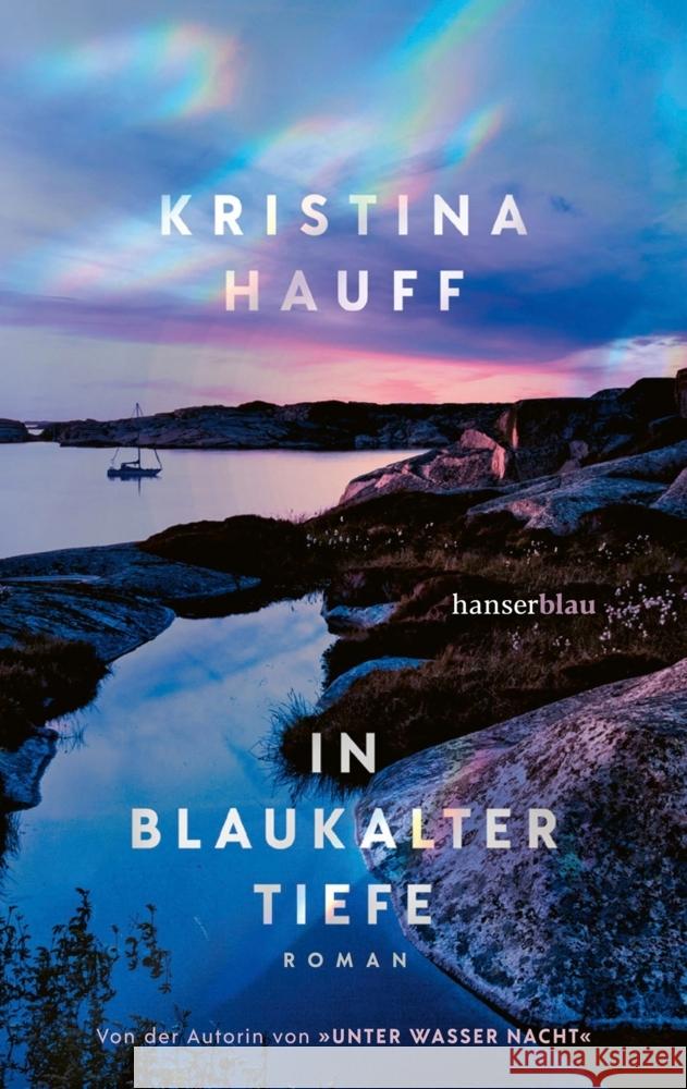 In blaukalter Tiefe Hauff, Kristina 9783446279827 hanserblau - książka