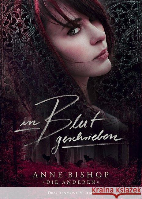 In Blut geschrieben Bishop, Anne 9783959916110 Drachenmond Verlag - książka
