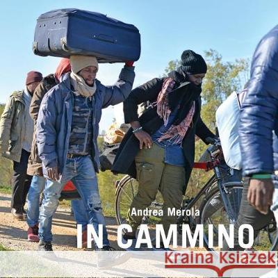 In cammino Merola, Andrea 9781723015359 Createspace Independent Publishing Platform - książka