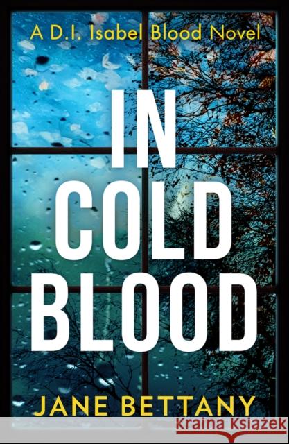 In Cold Blood Jane Bettany 9780008412746 HarperCollins Publishers - książka