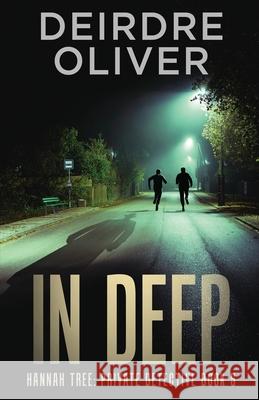 In Deep Deirdre Oliver 9784824147578 Next Chapter - książka