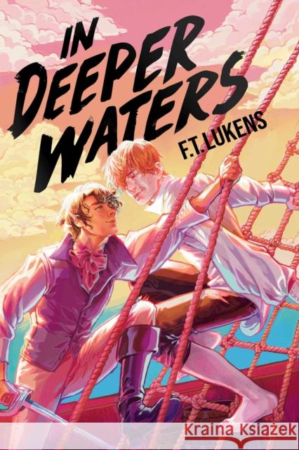 In Deeper Waters F. T. Lukens 9781534480513 Margaret K. McElderry Books - książka