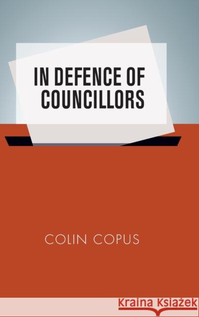 In defence of councillors Copus, Colin 9780719088322 Manchester University Press - książka