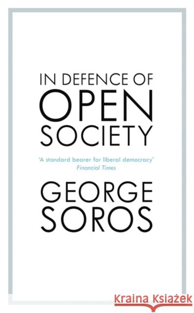 In Defence of Open Society Soros George 9781529353471 John Murray Press - książka