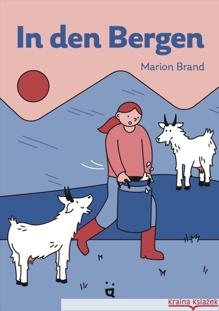 In den Bergen Brand, Marion 9783039640690 Helvetiq Buchverlag - książka