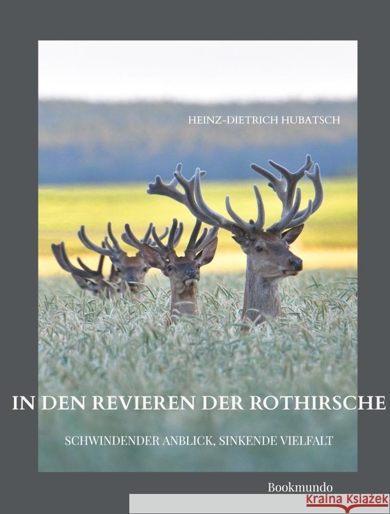 In den Revieren der Rothirsche Hubatsch, Heinz-Dietrich 9789403685113 Bookmundo - książka