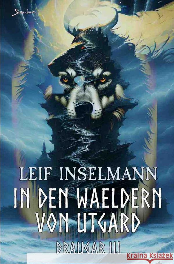 In den Wäldern von Utgard - Draugar III Inselmann, Leif 9783759865458 epubli - książka