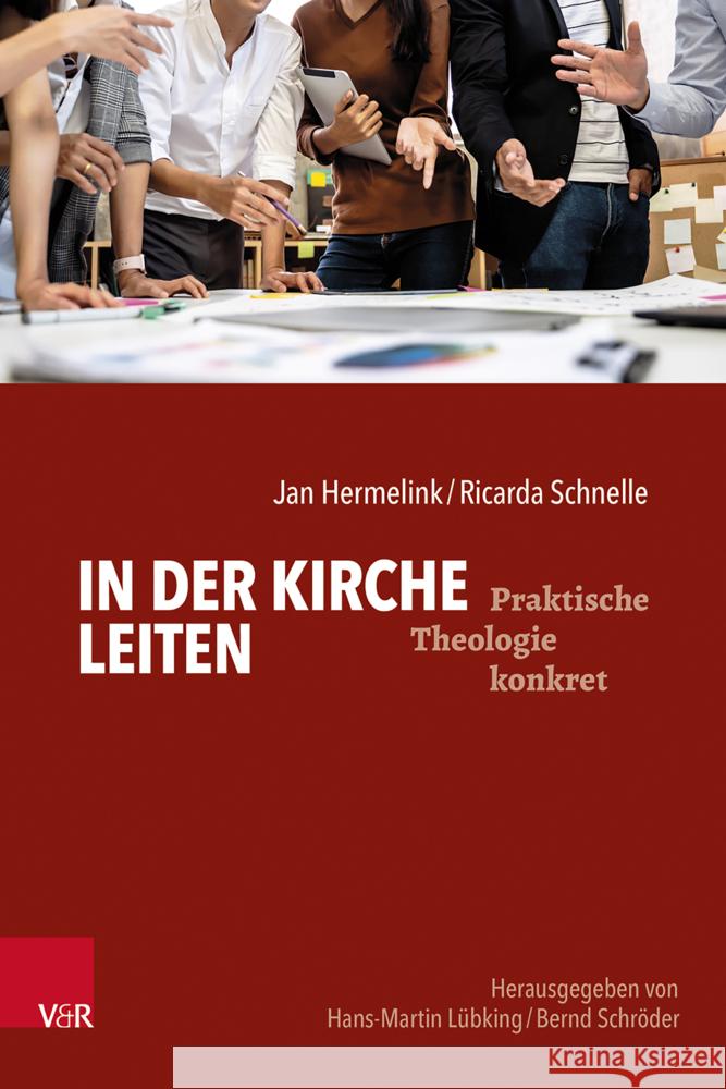 In der Kirche leiten Hermelink, Jan, Schnelle, Ricarda 9783525600221 Vandenhoeck & Ruprecht - książka