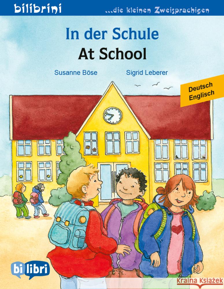 In der Schule (Deutsch-Englisch) Böse, Susanne 9783695052615 Bilibri - książka