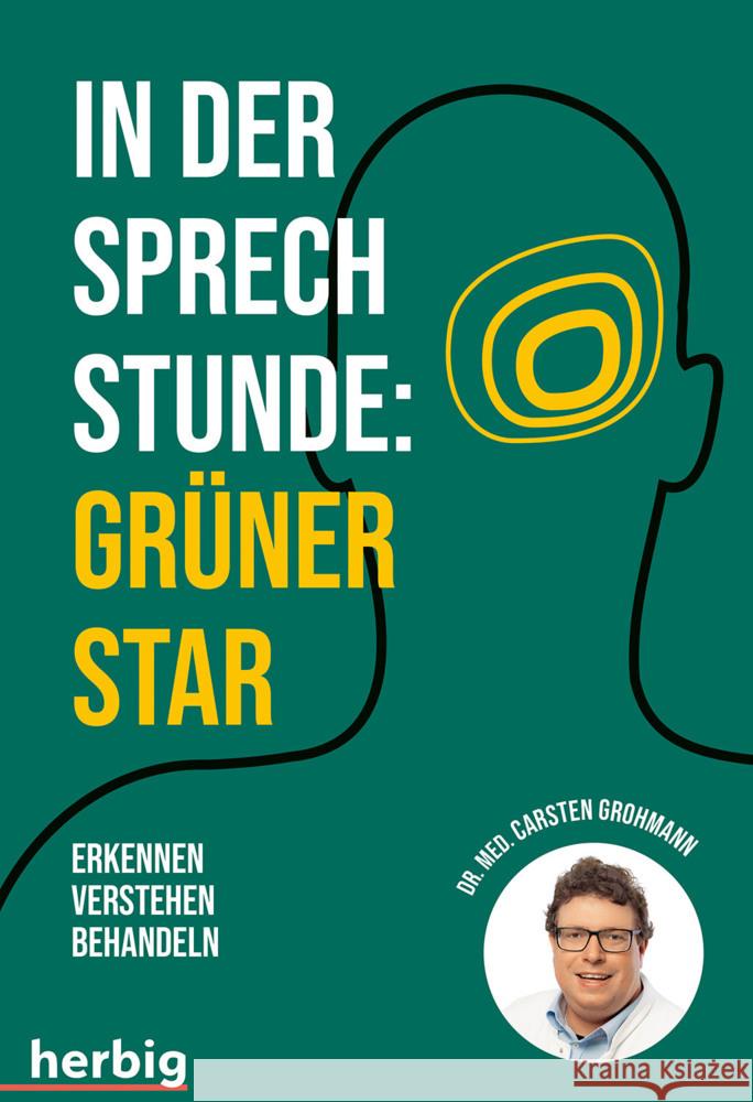 In der Sprechstunde: Grüner Star Grohmann, Carsten 9783968590448 Herbig Franckh-Kosmos - książka