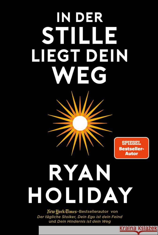 In der Stille liegt Dein Weg Holiday, Ryan 9783959723299 FinanzBuch Verlag - książka