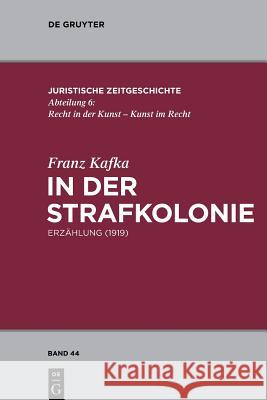 In der Strafkolonie Franz Kafka 9783110554199 de Gruyter - książka