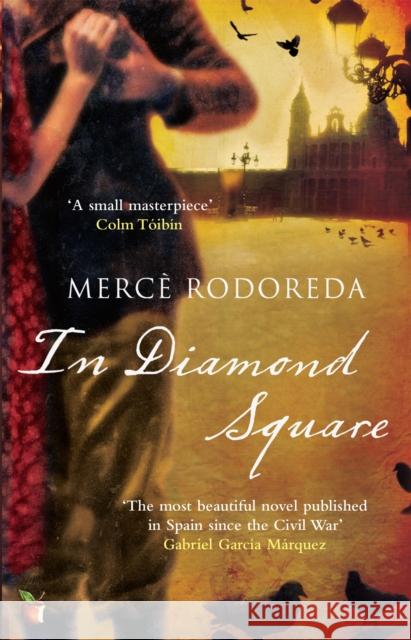 In Diamond Square: A Virago Modern Classic Merce Rodoreda 9781844087372 Little, Brown Book Group - książka