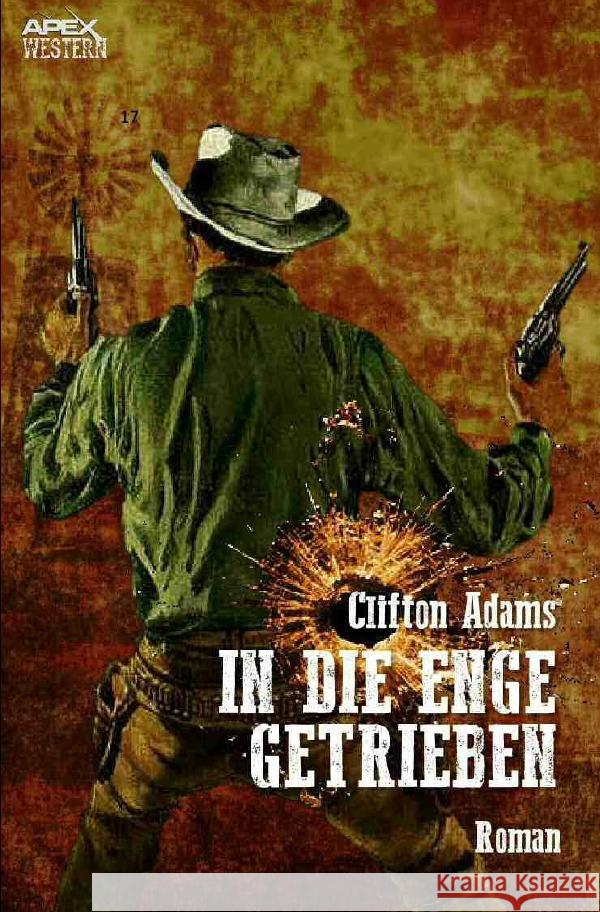 IN DIE ENGE GETRIEBEN Adams, Clifton 9783756511044 epubli - książka