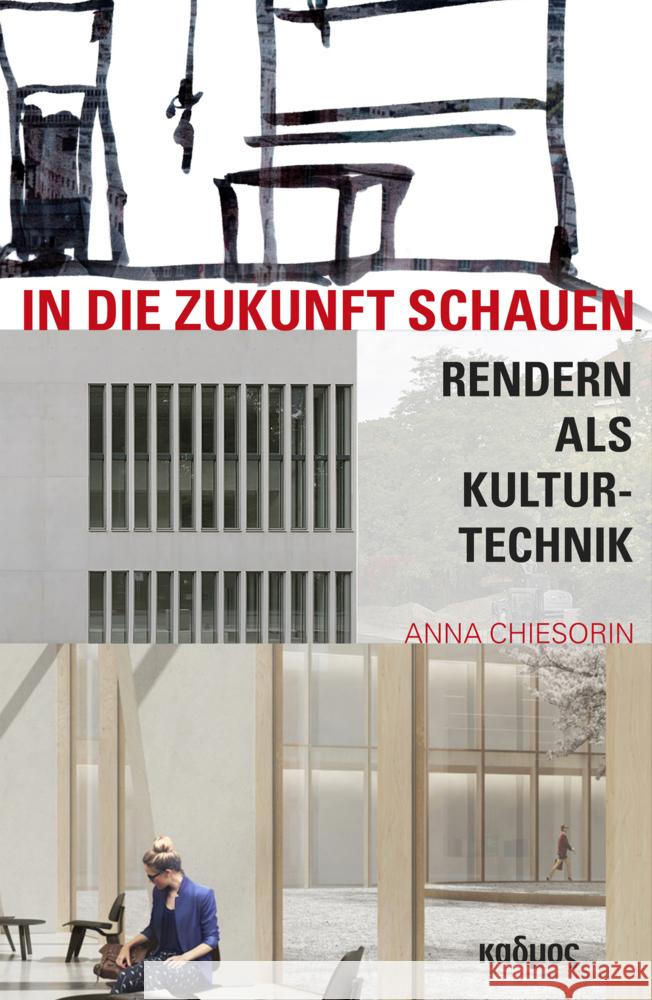 In die Zukunft schauen Chiesorin, Anna 9783865995537 Kulturverlag Kadmos - książka