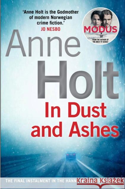 In Dust and Ashes Holt, Anne 9781782398820 Corvus - książka