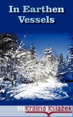 In Earthen Vessels Diana Good 9781420848724 Authorhouse - książka