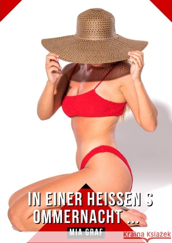 In einer heißen Sommernacht ... Graf, Mia 9783384362599 Mia Graf - książka