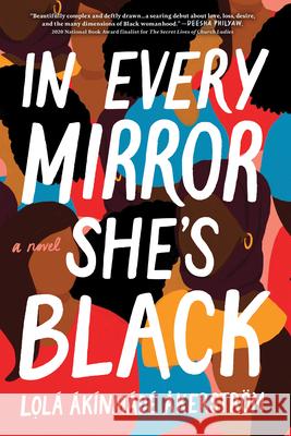 In Every Mirror She's Black Akinmade 9781728240381 Sourcebooks Landmark - książka