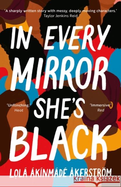 In Every Mirror She's Black Lola Akinmade Akerstrom 9781801108607 Bloomsbury Publishing PLC - książka