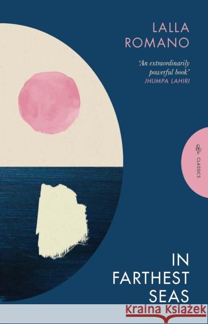 In Farthest Seas Lalla Romano 9781805332350 Pushkin Press Classics - książka