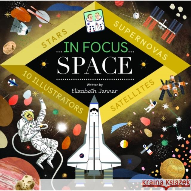 In Focus Space Elizabeth Jenner 9781848579439 Little Tiger Press Group - książka