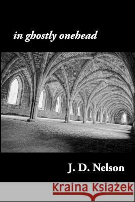 in ghostly onehead Mark Young J. D. Nelson 9781736614730 Post-Asemic Press - książka