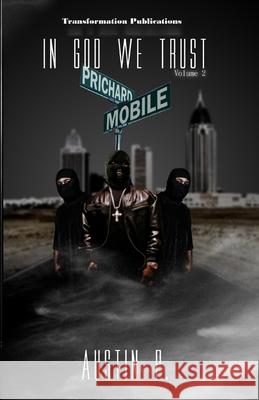 In God We Trust Austin P 9781795599207 Independently Published - książka