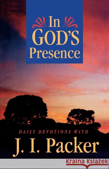 In God's Presence J. I. Packer Jean Watson Jean Watson 9780877884095 Shaw Books - książka