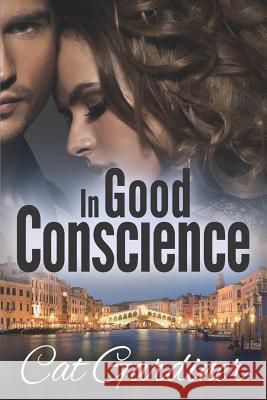 In Good Conscience: The Final Adventure Cat Gardiner 9780997313062 Vanity & Pride Press - książka