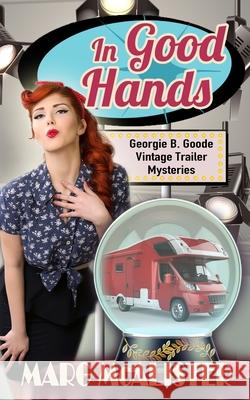 In Good Hands Marg McAlister 9781922772329 Blue Gem Publishing - książka