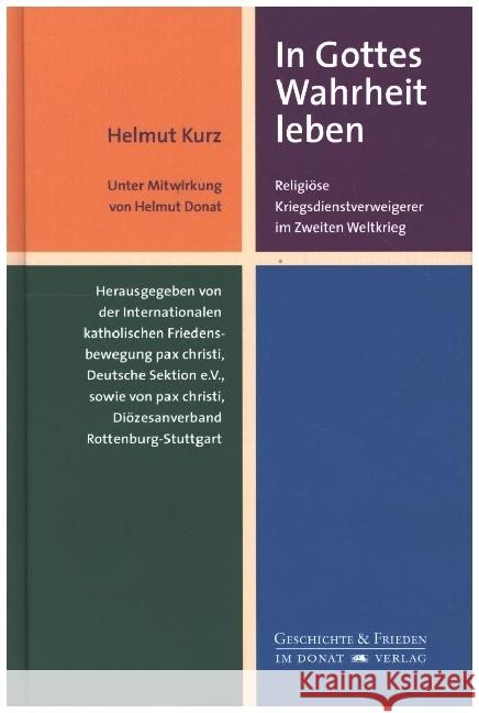 In Gottes Wahrheit leben Kurz, Helmut 9783943425987 Donat - książka