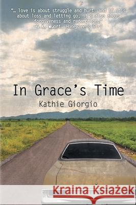 In Grace's Time Kathie Giorgio 9781612968971 Black Rose Writing - książka