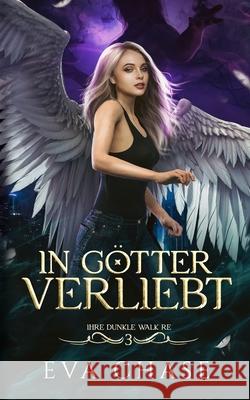 In G?tter verliebt Eva Chase 9781998582259 Ink Spark Press - książka