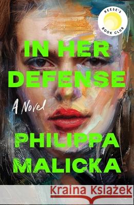 In Her Defense Philippa Malicka 9781668033623 Scribner Book Company - książka