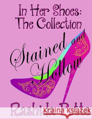 In Her Shoes: Stained and Hollow: Slip Away From Hurt, Step Into Healing, Walk Towards Help Williams, Iris M. 9781942022022 Butterfly Typeface - książka