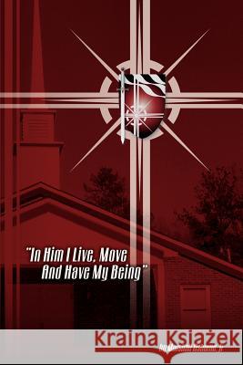 In Him I Live, Move, and have my Being Osborne, Marshall, Jr. 9781425933807 Authorhouse - książka
