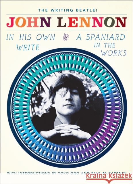 In His Own Write and a Spaniard in the Works John Lennon 9781451611014 Simon & Schuster - książka