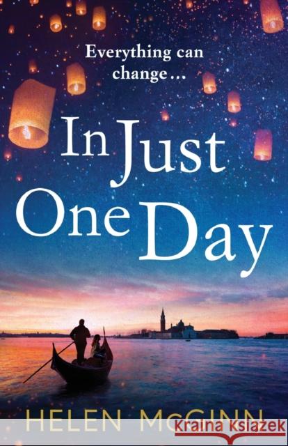 In Just One Day Helen McGinn 9781800483590 Boldwood Books Ltd - książka