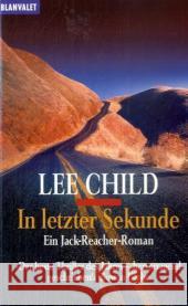 In letzter Sekunde Child, Lee Bergner, Wulf   9783442355778 Blanvalet - książka