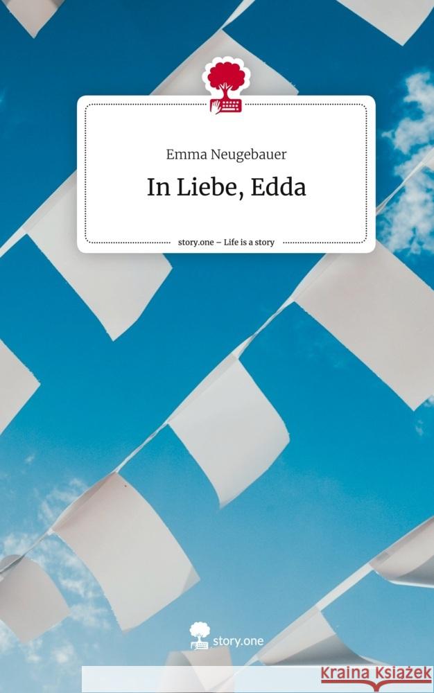 In Liebe, Edda. Life is a Story - story.one Neugebauer, Emma 9783711543080 story.one publishing - książka