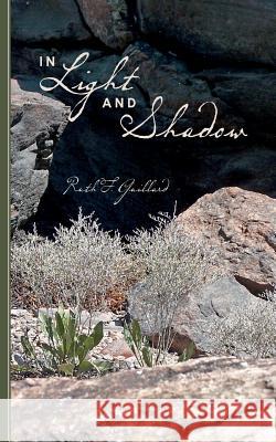 In Light and Shadow Ruth F. Guillard 9781500234133 Createspace - książka