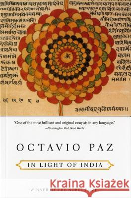 In Light of India Octavio Paz 9780156005784 Harvest/HBJ Book - książka